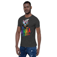 MMAA Pride - We Are MMAA Short-Sleeve Unisex T-Shirt