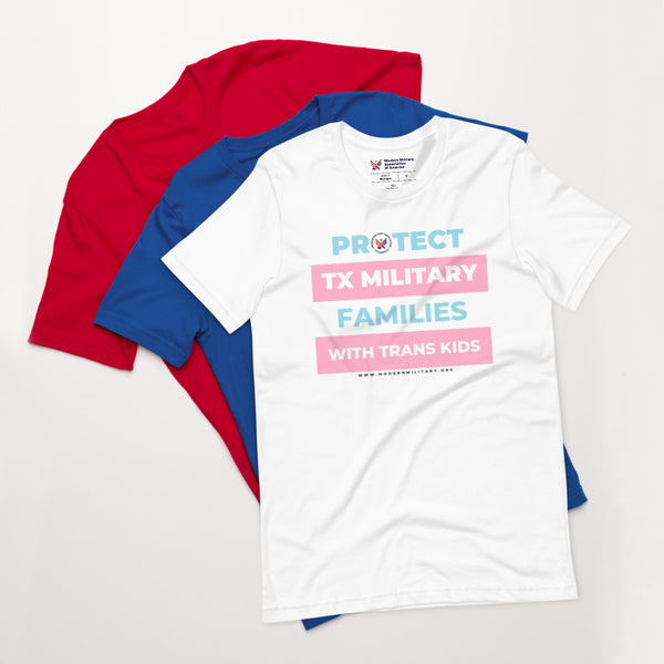 MilPride Protect TX Military Families - Short-Sleeve Unisex T-Shirt